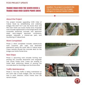 An informational flyer describes a bridge project update, including aerial and close-up images of the construction sites. Text details the projects location, scope, progress, future steps, and traffic impacts.